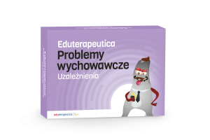 Eduterapeutica Lux Problemy Wychowawcze. Uzależnienia